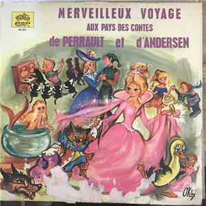 Various - Merveilleux Voyage Aux Pays Des Contes De Perrault Et D'Andersen