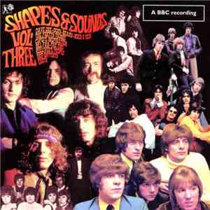 Various - Shapes & Sounds Volume 3 (Technicolour Dreams From The BBC Archiv ...