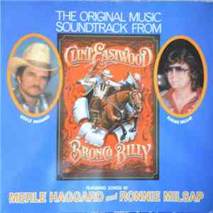 Various - The Original Music Soundtrack From Clint Eastwood's - Bronco Billy