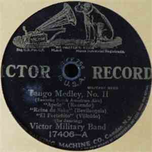 Victor Military Band, Victor Orchestra - Tango Medley, No. II / Tango Criol ...
