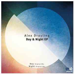 Alex Drayling - Day & Night EP