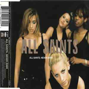 All Saints - Never Ever