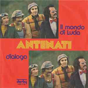 Antenati - Il Mondo Di Lucia / Dialogo