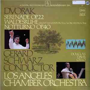 Antonín Dvořák, Gerard Schwarz, The Los Angeles Chamber Orchestra, Douglas ...