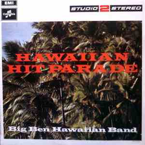 Big Ben Hawaiian Band - Hawaiian Hit Parade