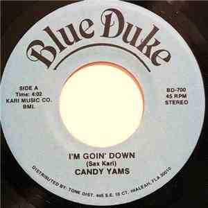 Candy Yams - I'm Goin' Down / Let's Jam