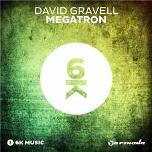 David Gravell - Megatron