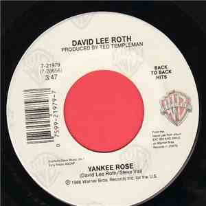 David Lee Roth - Yankee Rose / Goin' Crazy!
