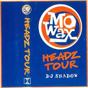 DJ Shadow - Mo Wax Headz Tour