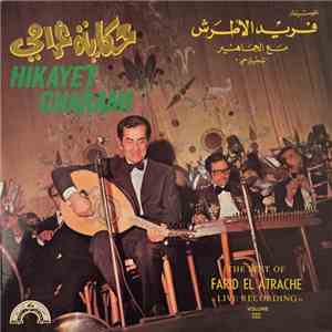 فريد الأطرش = Farid El Atrache - The Best Of - Volume III   حكاية غرامي = H ...