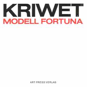 Ferdinand Kriwet - Modell Fortuna