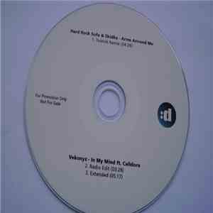 Hard Rock Sofa & Skidka / Vekonyz Ft. Calidora - Arms Around Me / In My Min ...