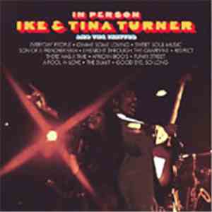 Ike & Tina Turner & The Ikettes - In Person