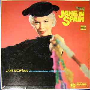 Jane Morgan With Orchestra Conducted By Frank Hunter - Jane In Spain
