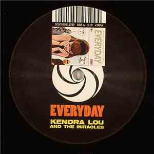 Kendra Lou And The Miracles - Everyday