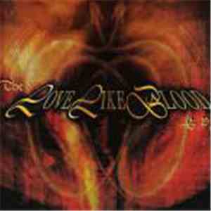 Love Like Blood - The Love Like Blood E.P.
