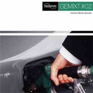 Marcel Janovsky - Treibstoff Gemixt.#02