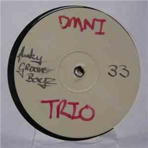 Omni Trio - Volume 7 - Beyond The Fundamental