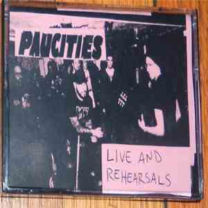 Paucities - Live And Rehearsals
