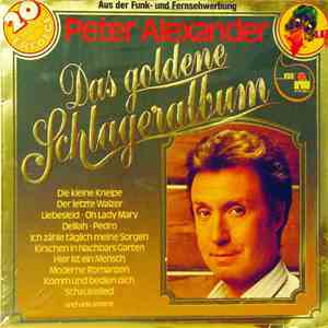 Peter Alexander - Das Goldene Schlageralbum