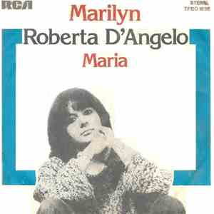 Roberta D'Angelo - Marilyin / Maria
