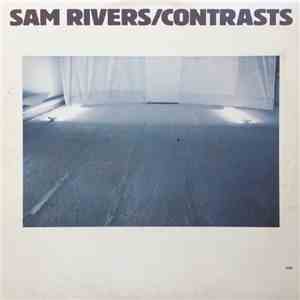 Sam Rivers - Contrasts