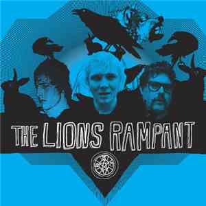 The Lions Rampant - Blood Garden