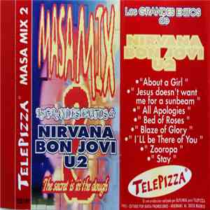 The Outsiders  - Telepizza Masa Mix 2 Nirvana Bon Jovi U2