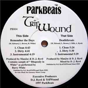 Trîfwound - Remember The Days