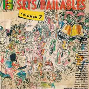 Various - 6 Sets Bailables Vol. 7
