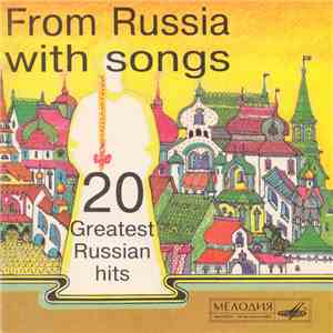 Various - From Russia With Songs (20 Greatest Russian Hits)