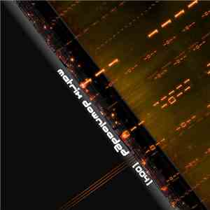 Various - Matrix Downloaded [004]
