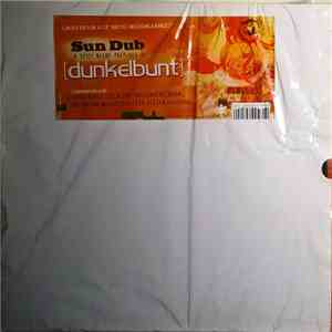 Various - Sun Dub - A Spicy Blend Presented By [dunkelbunt]