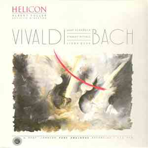 Vivaldi / Bach, Helicon Ensemble, Albert Fuller - Vivaldi - Bach
