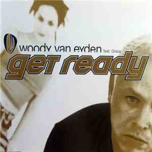 Woody van Eyden Feat. Grace - Get Ready
