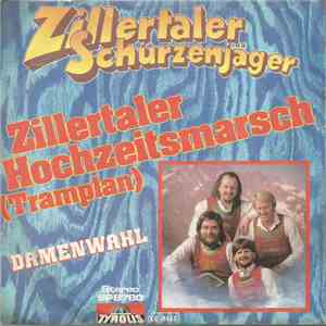Zillertaler Schürzenjäger - Zillertaler Hochzeitsmarsch (Tramplan)