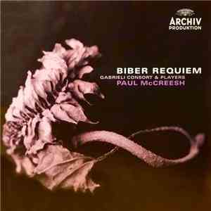Biber - Gabrieli Consort & Players, Paul McCreesh - Requiem