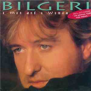 Bilgeri - A Man And A Woman