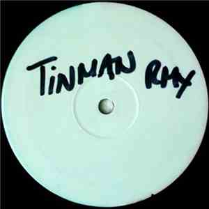 Bionics - Tinman (Remix)