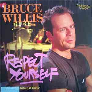 Bruce Willis - Respect Yourself