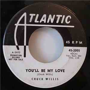 Chuck Willis - You'll Be My Love