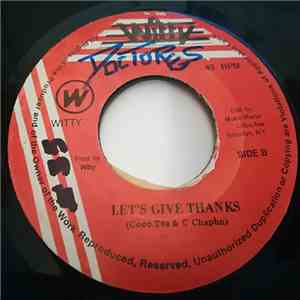 Coco Tea & C Chaplin / Cracker Jack , Patches  - Let's Give Thanks / Hail O ...