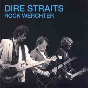 Dire Straits - Rock Werchter
