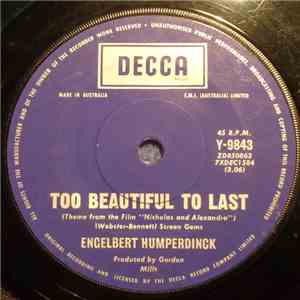 Engelbert Humperdinck - Too Beautiful To Last / A Hundred Times A Day