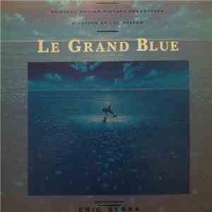 Eric Serra - Le Grand Bleu (Bande Originale Du Film)