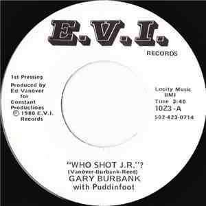 Gary Burbank With Puddinfoot - Who Shot J.R.?