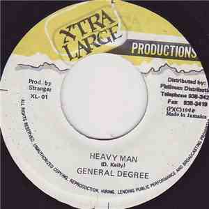 General Degree - Heavy Man
