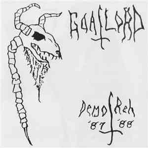 Goatlord - Demo '87 / Reh '88