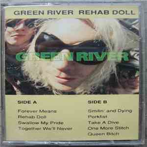 Green River - Rehab Doll