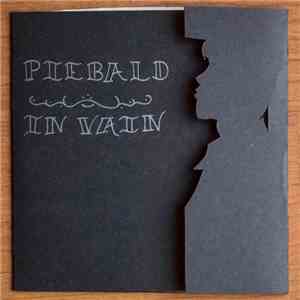 In Vain  / Piebald - Split 7